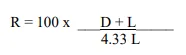 Math formula: R=100*(D+L)/(4.33)L